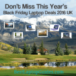 Black Friday Laptop Deals 2016 UK